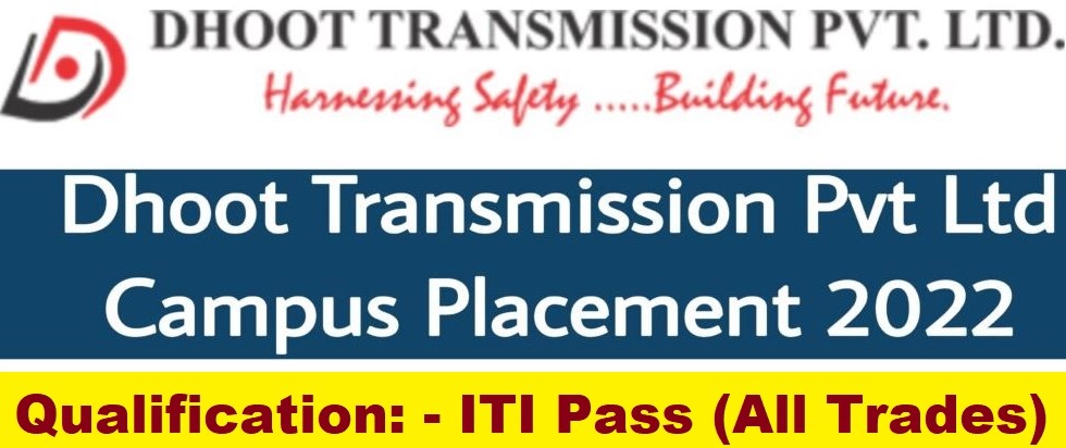 Dhoot Transmission Pvt Limited Campus Placement
