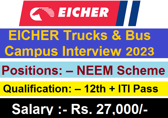 EICHER Trucks & Bus Campus Placement