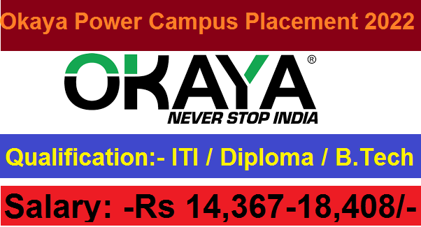 Okaya Power Ltd Campus Placement