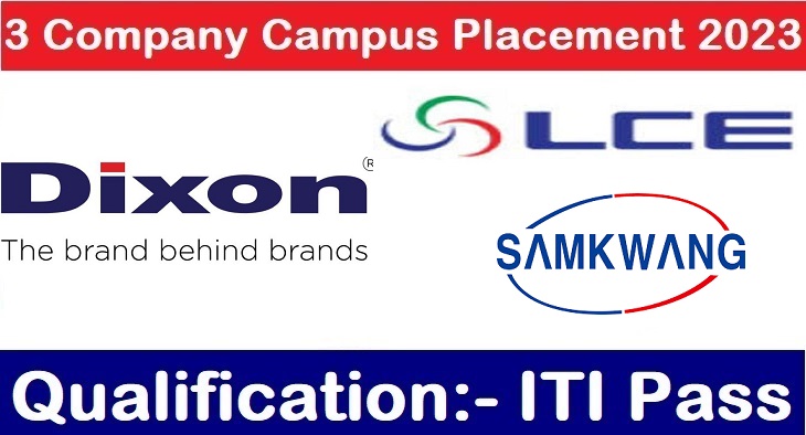Dixon and 2 Company Campus Placements
