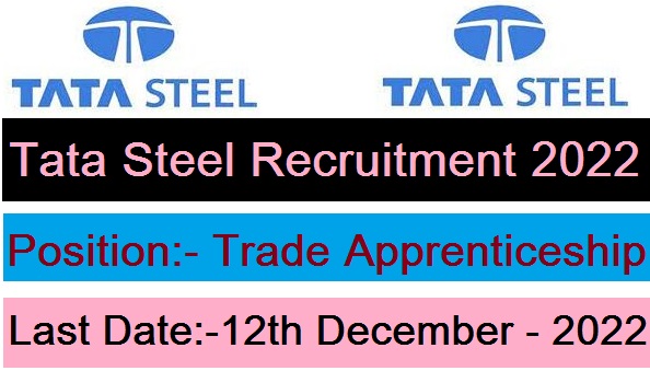 Tata Steel Limited Recruitment 2022