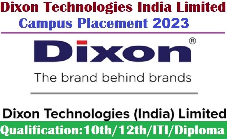 Dixon Technologies Campus Placement 2023