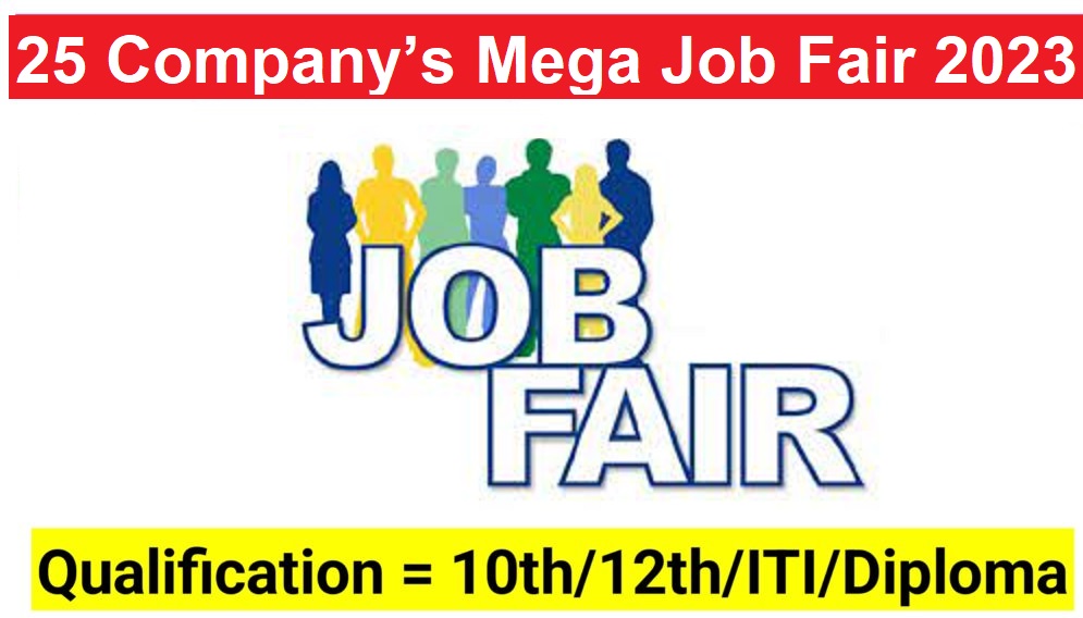 25 Company’s Mega Job Fair 2023