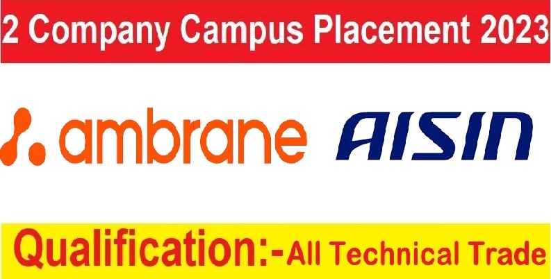 Aisin Automotive & Ambrane India Campus Placements 2023