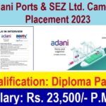 Adani Ports & SEZ Ltd. Campus Placement 2023