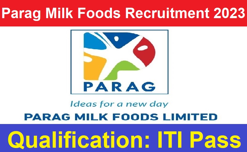 Parag Milk Foods Recruitment 2023