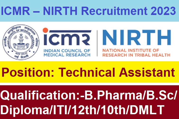 ICMR – NIRTH Recruitment 2023 | Apply Now |