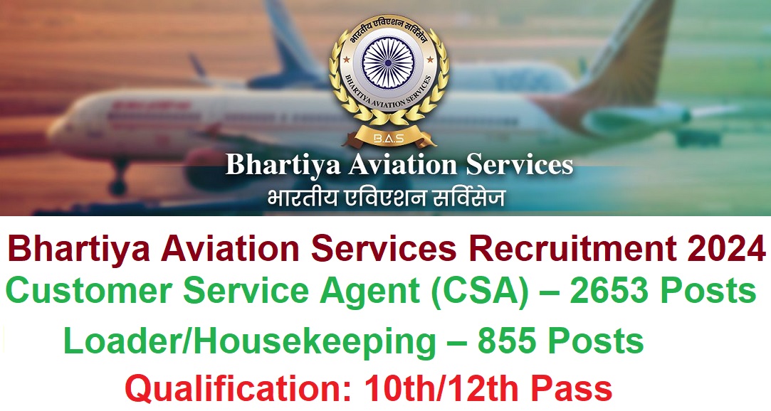 Bhartiya Aviation Services Recruitment 2024